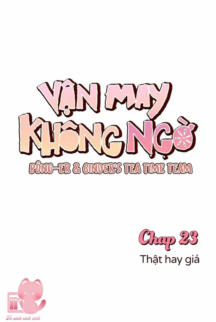 Vận May Không Ngờ Chapter 23 - Trang 4
