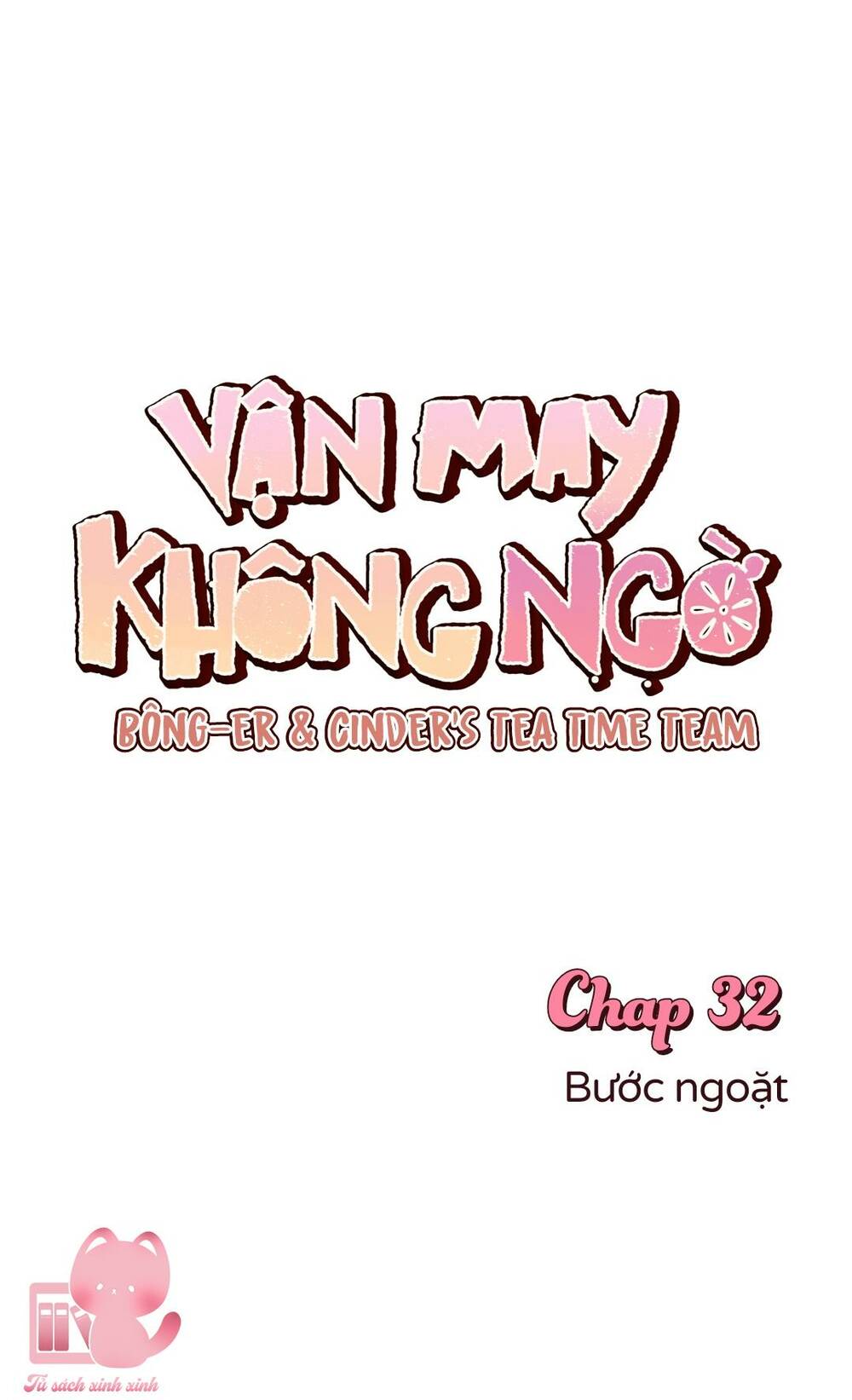 Vận May Không Ngờ Chapter 32 - Trang 55