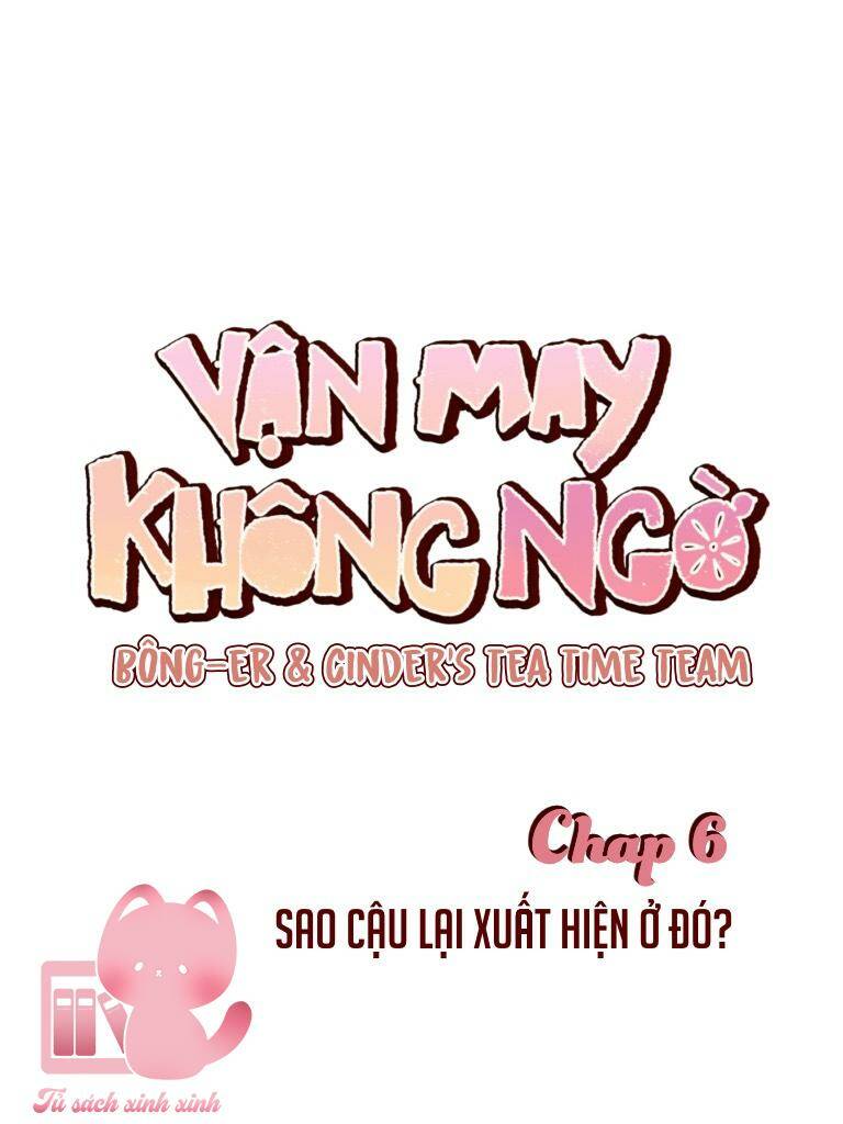 Vận May Không Ngờ Chapter 6 - Trang 28