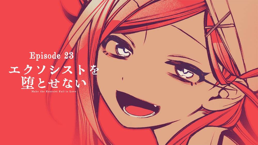 Make The Exorcist Fall In Love - Chapter 23 - Page 21
