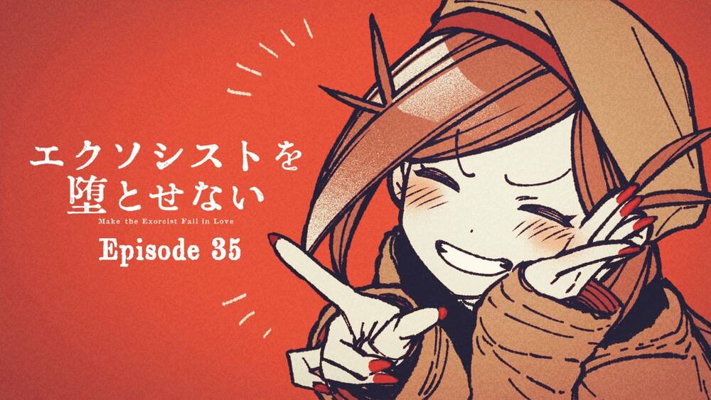 Make The Exorcist Fall In Love - Chapter 35 - Page 23