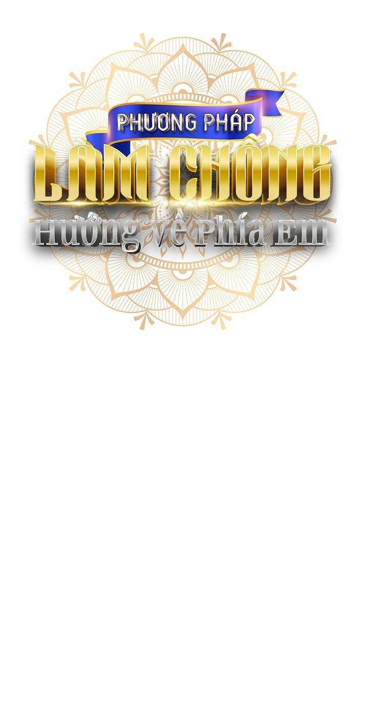 Phương Pháp Khiến Phu Quân Đứng Về Phía Tôi - Chapter 15 - Page 17