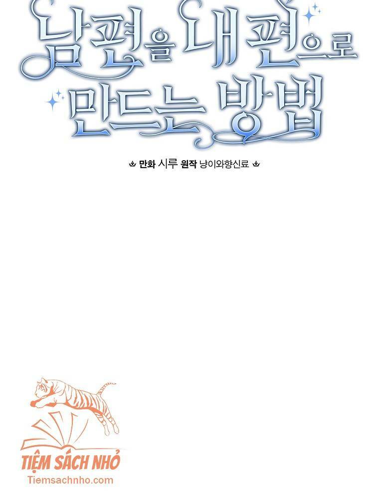 Phương Pháp Khiến Phu Quân Đứng Về Phía Tôi - Chapter 28 - Page 17