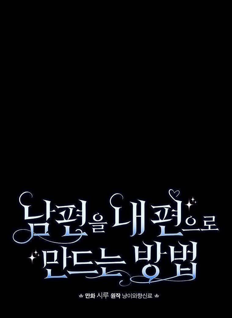 Phương Pháp Khiến Phu Quân Đứng Về Phía Tôi - Chapter 34 - Page 26