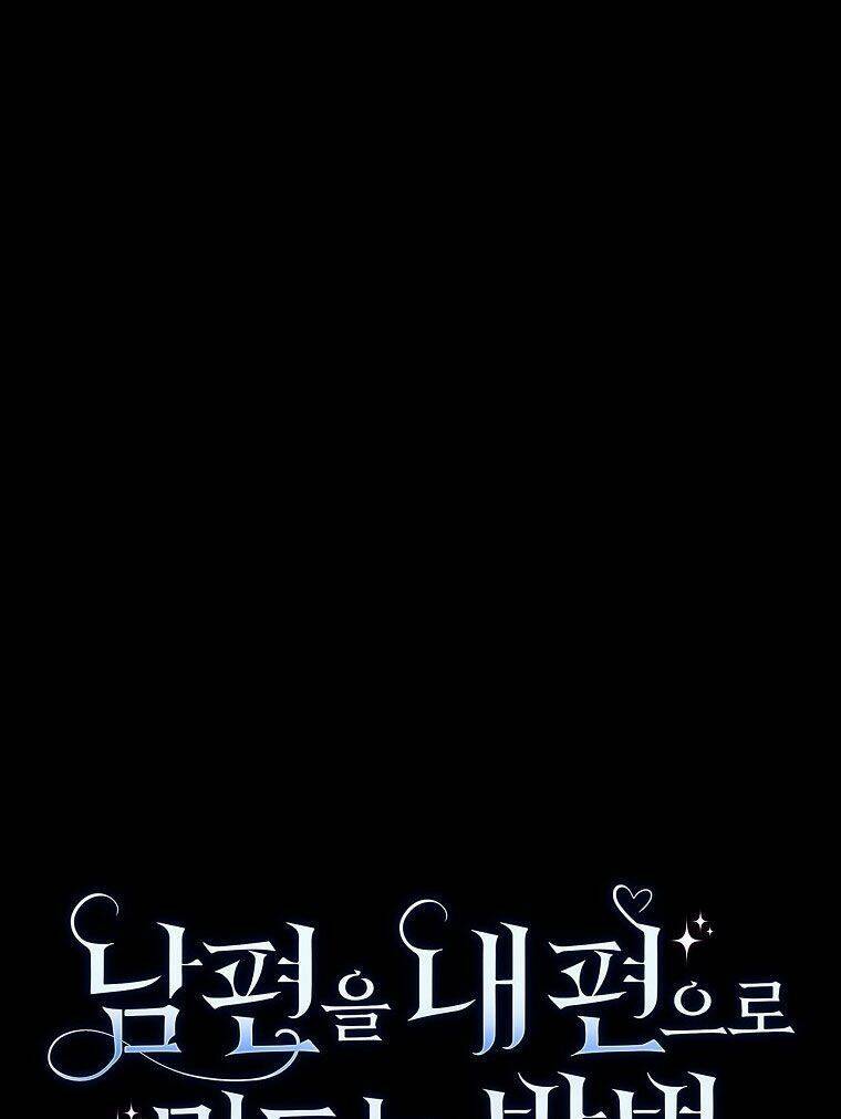 Phương Pháp Khiến Phu Quân Đứng Về Phía Tôi - Chapter 40 - Page 7