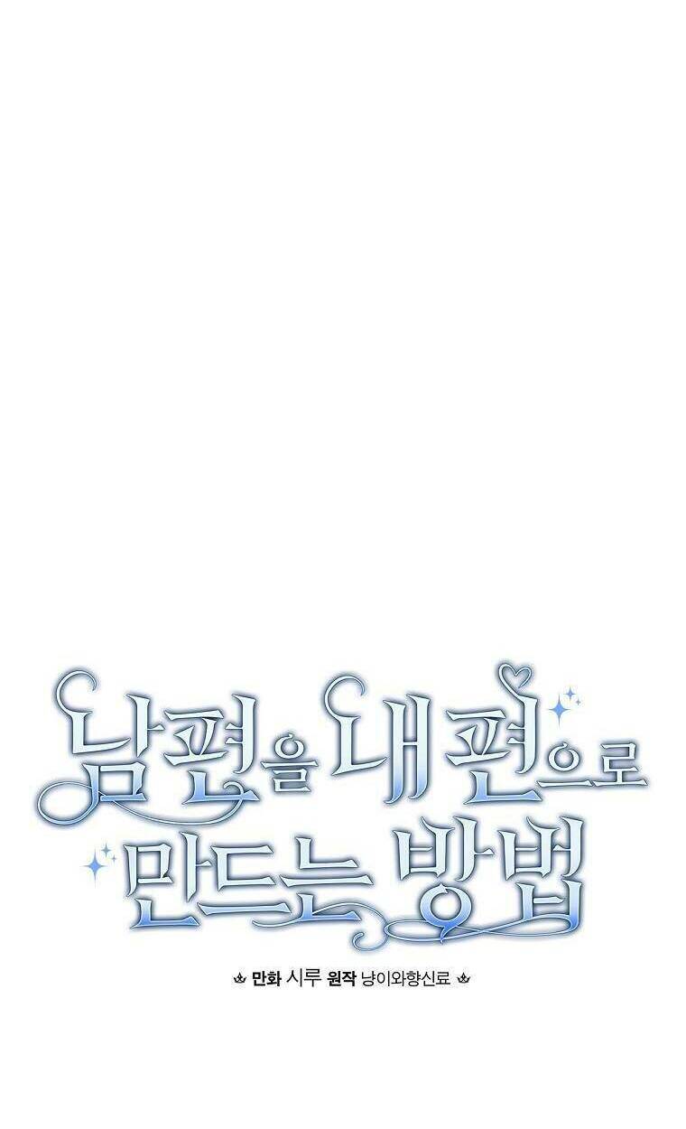 Phương Pháp Khiến Phu Quân Đứng Về Phía Tôi - Chapter 54 - Page 13