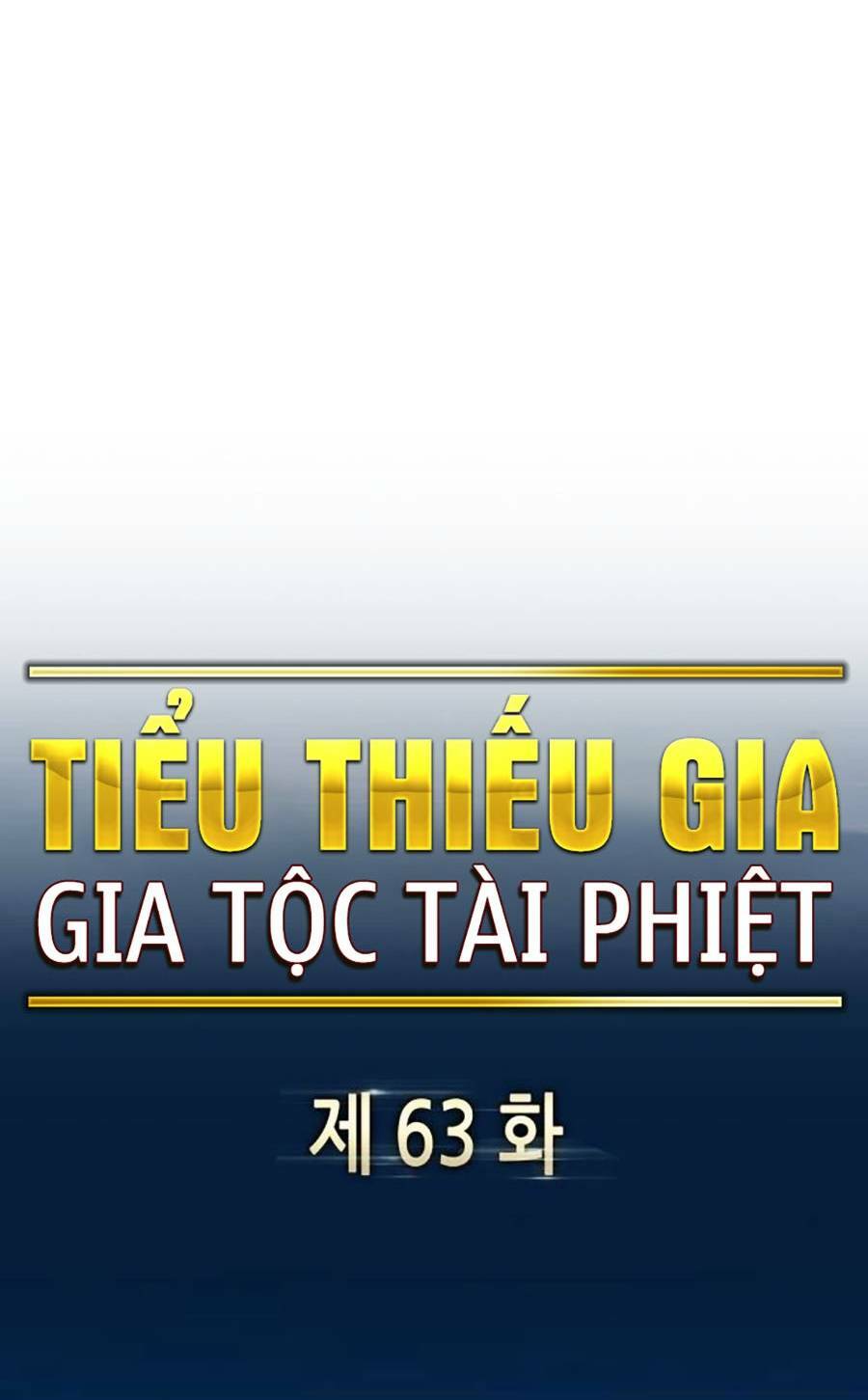 Tiểu Thiếu Gia Gia Tộc Tài Phiệt - Chapter 63 - Page 54