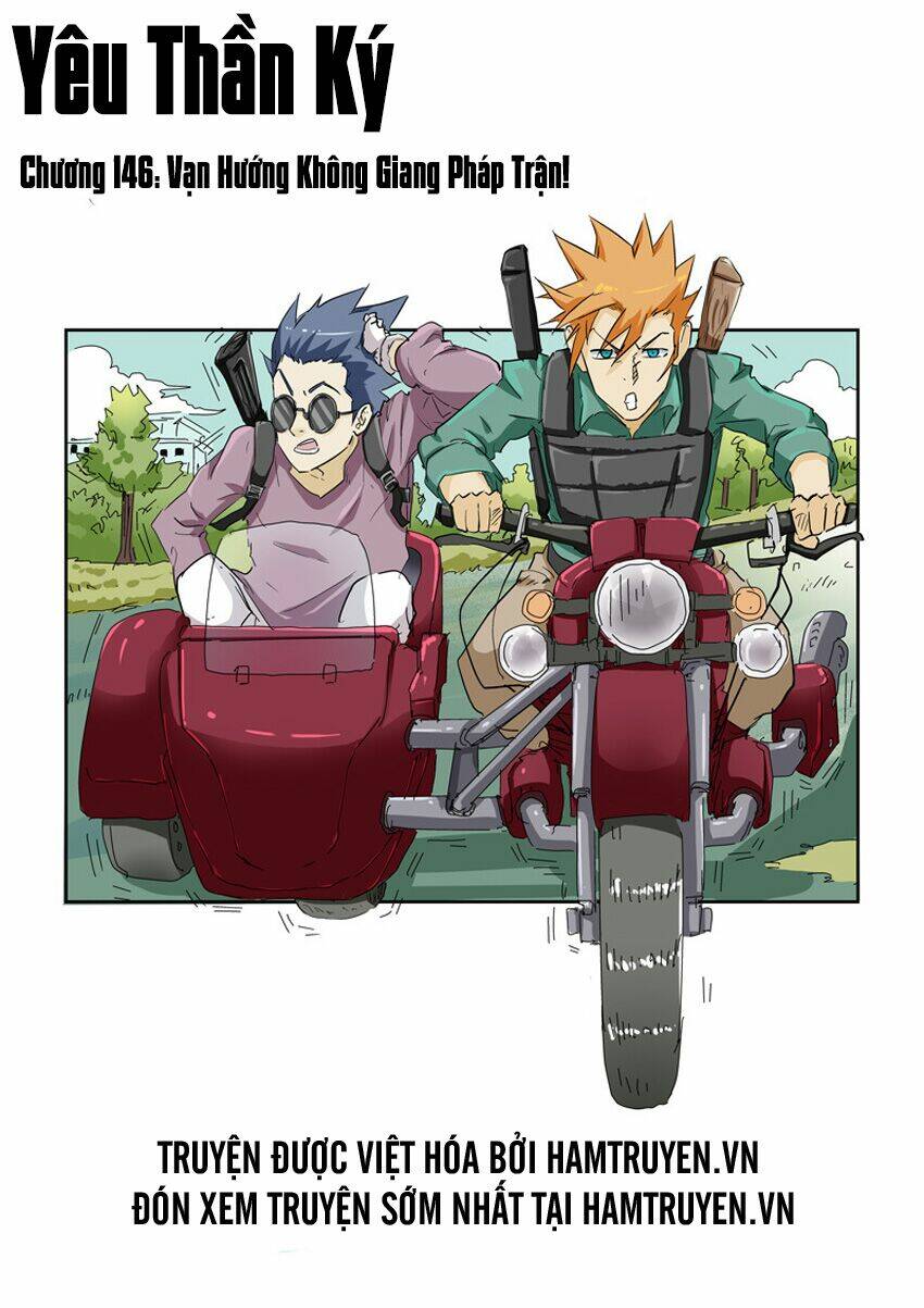 Yêu Thần Ký Chapter 146 - Trang 1
