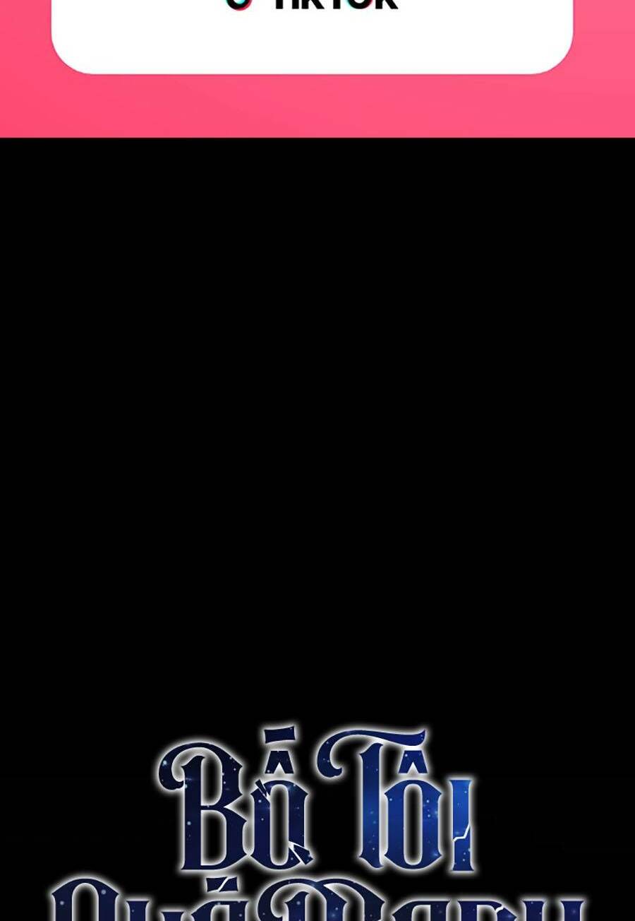 Bố Tôi Quá Mạnh - Chapter 130 - Page 31