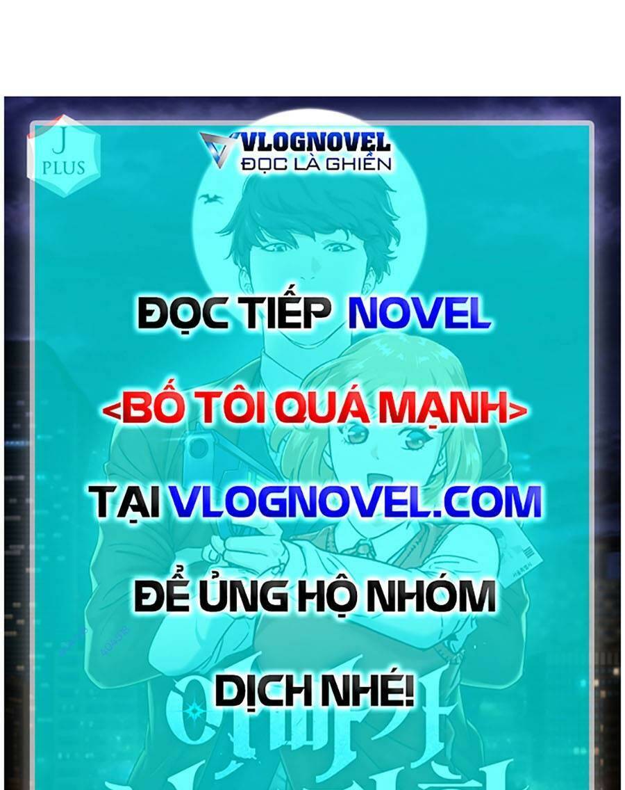 Bố Tôi Quá Mạnh - Chapter 147 - Page 100