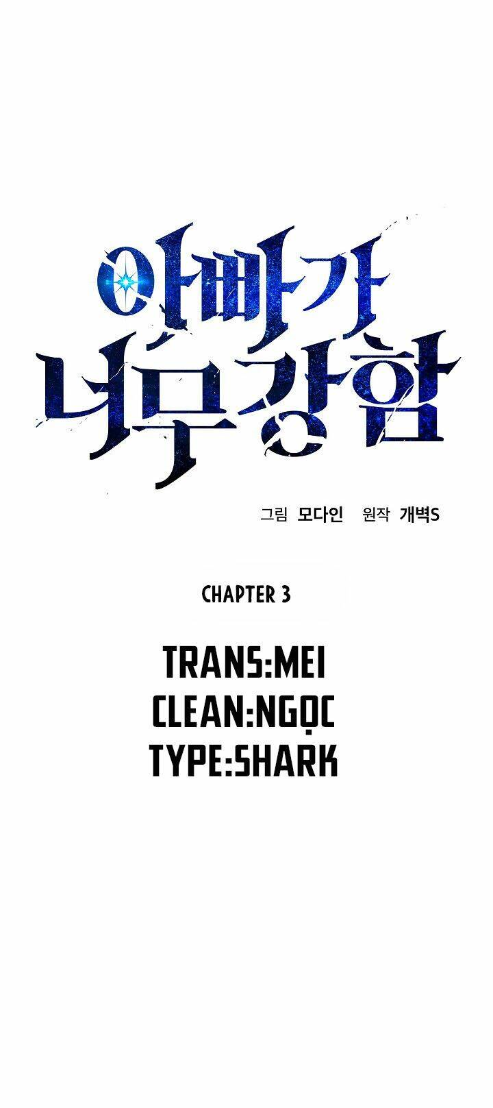 Bố Tôi Quá Mạnh - Chapter 3 - Page 3