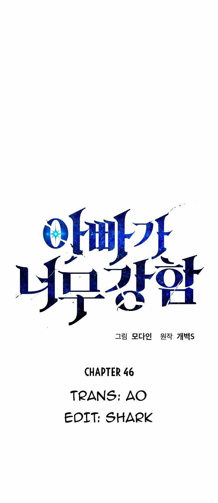 Bố Tôi Quá Mạnh - Chapter 46 - Page 4