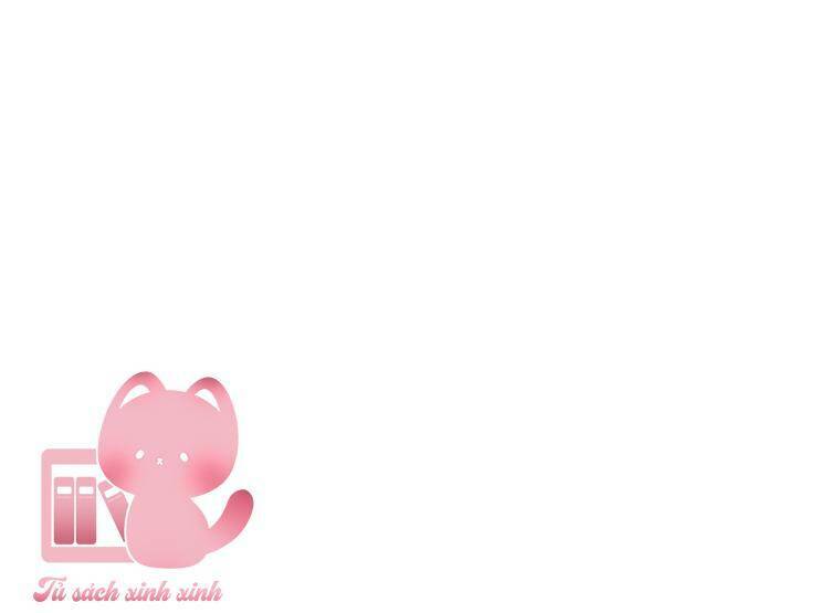 Trở Thành Cô Vợ Khế Ước Của Nhân Vật Phản Diện - Chapter 59 - Page 33