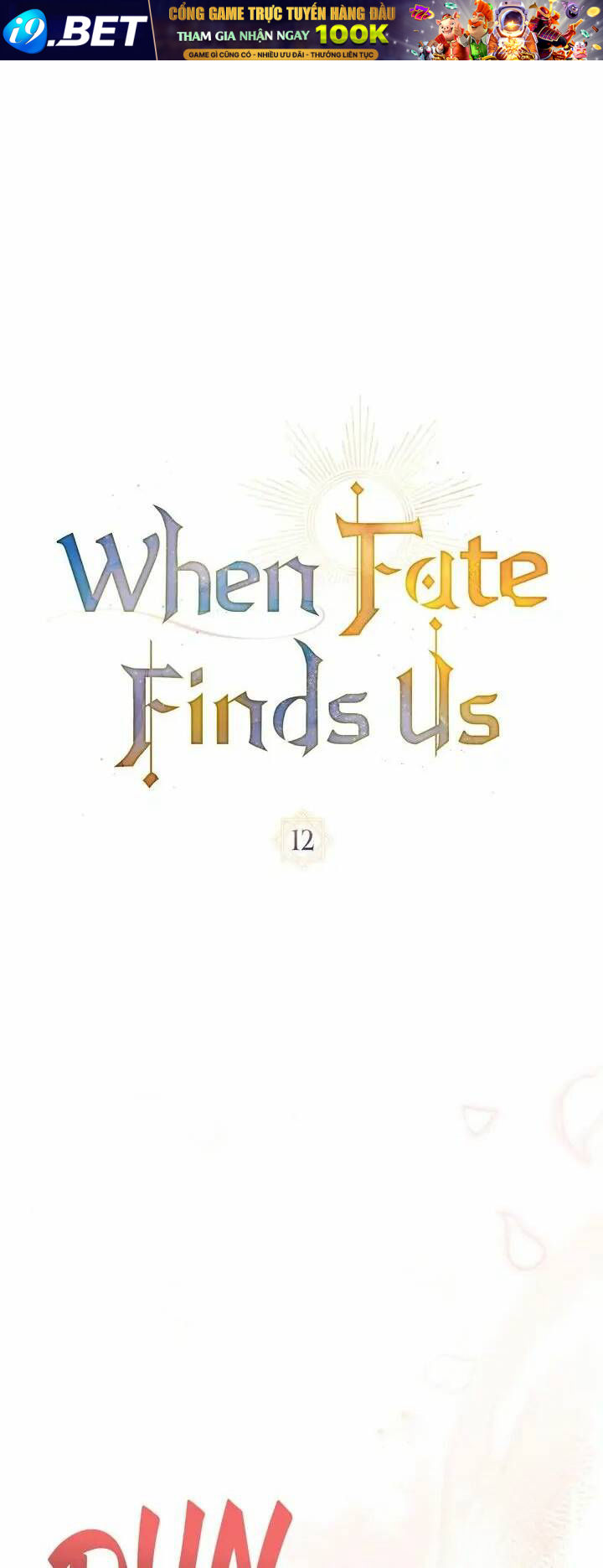 Khi Số Phận Tìm Đến Hai Ta - Chapter 12 - Page 9