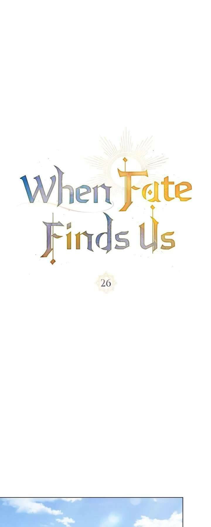 Khi Số Phận Tìm Đến Hai Ta - Chapter 26 - Page 10