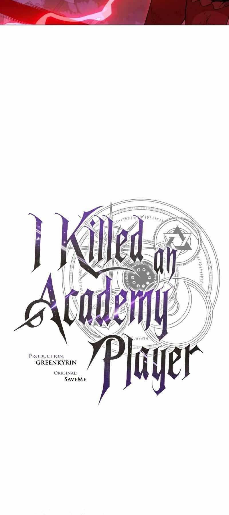 Tôi Đã Giết Tuyển Thủ Học Viện Chapter 12 - Trang 34