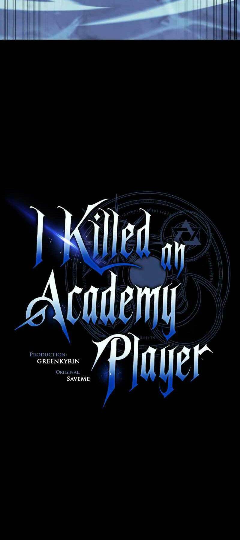 Tôi Đã Giết Tuyển Thủ Học Viện Chapter 13 - Trang 26