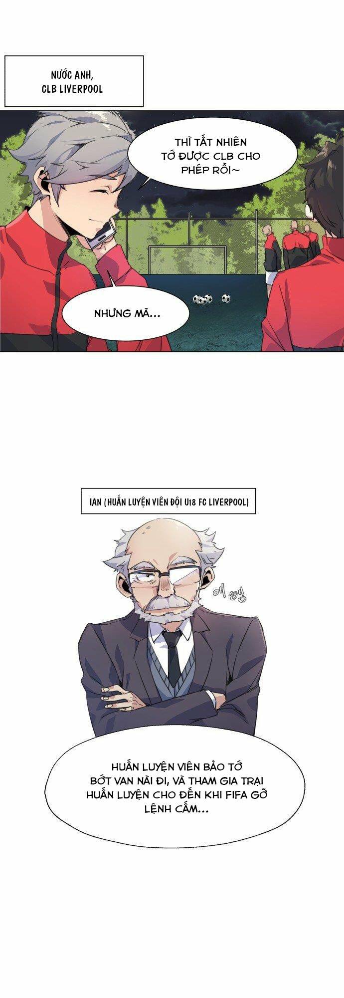 Góc Cao Khung Thành Chapter 2 - Trang 4
