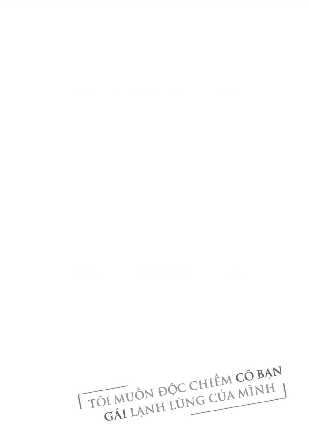 Tôi Muốn Độc Chiếm Cô Bạn Gái Lạnh Lùng Của Mình - Chapter 21 - Page 19