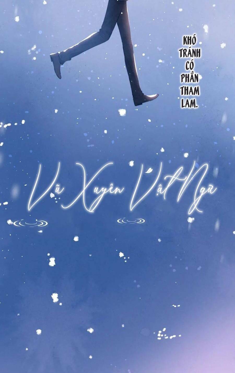 Vũ Xuyên Vật Ngữ Chapter 35 - Trang 4