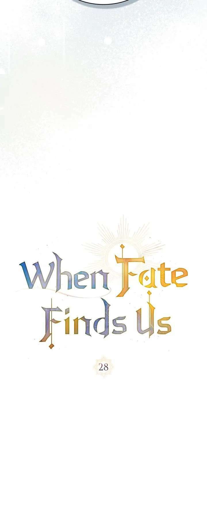 Khi Số Phận Tìm Đến Hai Ta - Chapter 28 - Page 7