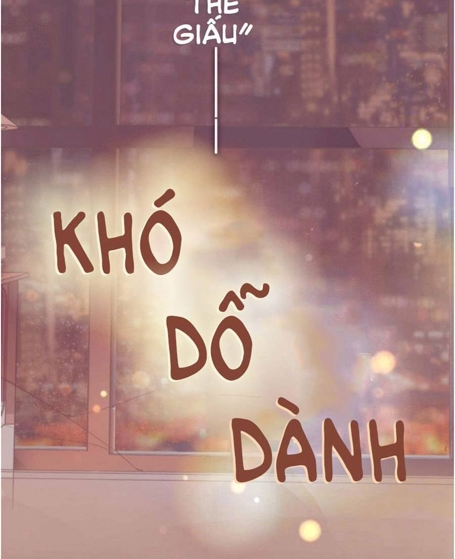 Khó Dỗ Dành - Chapter 0 - Page 3