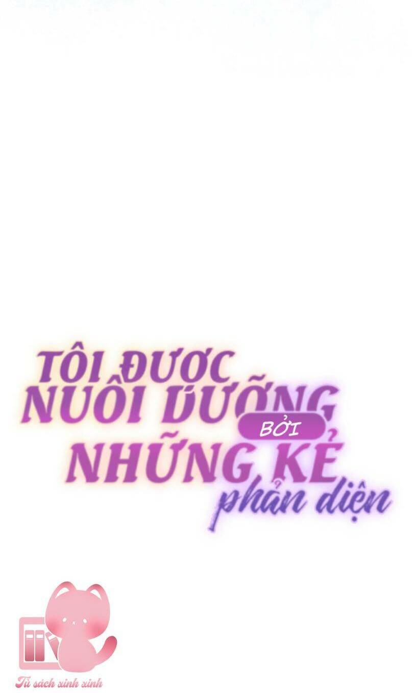 Tôi Đang Được Nuôi Dưỡng Bởi Những Kẻ Phản Diện - Chapter 56 - Page 47