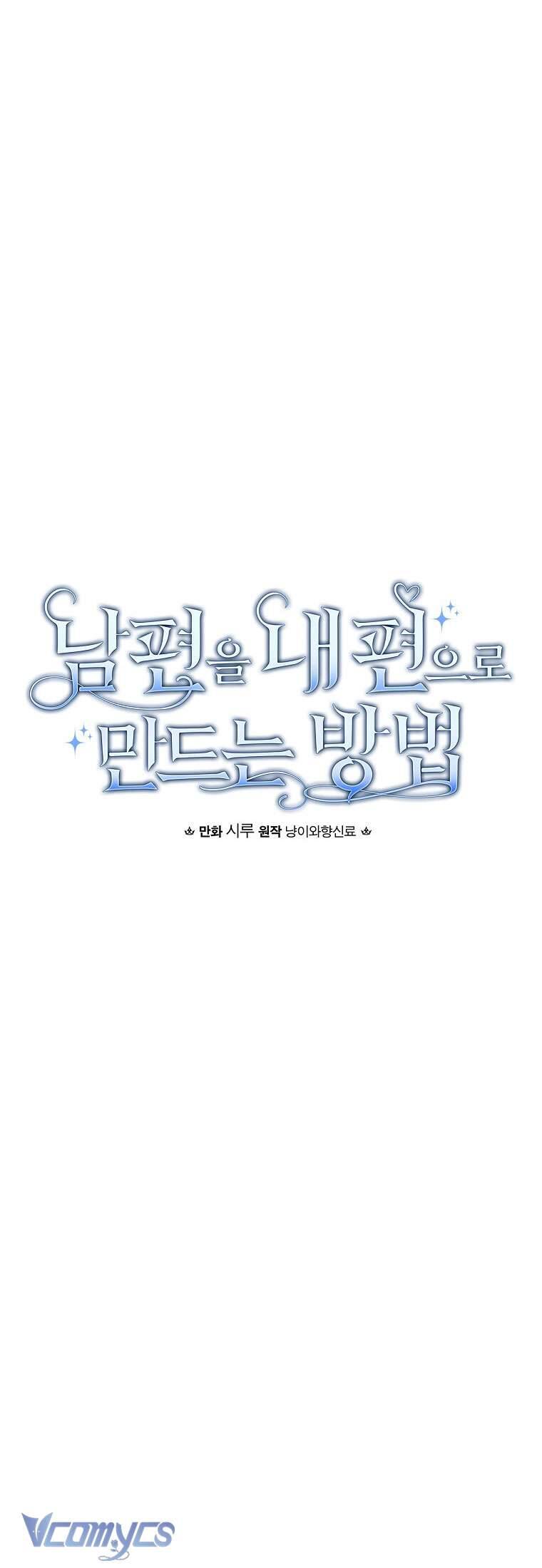 Phương Pháp Khiến Phu Quân Đứng Về Phía Tôi - Chapter 93 - Page 37