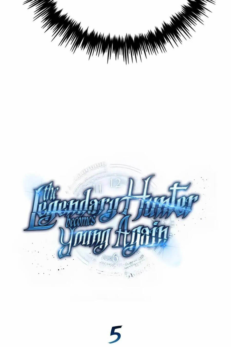 Thợ Săn Huyền Thoại Trẻ Hóa - Chapter 5 - Page 17