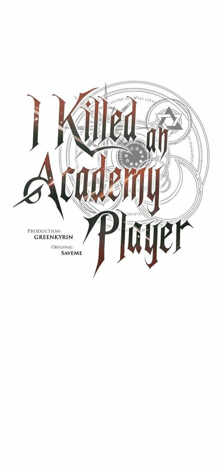 Tôi Đã Giết Tuyển Thủ Học Viện Chapter 38 - Trang 27