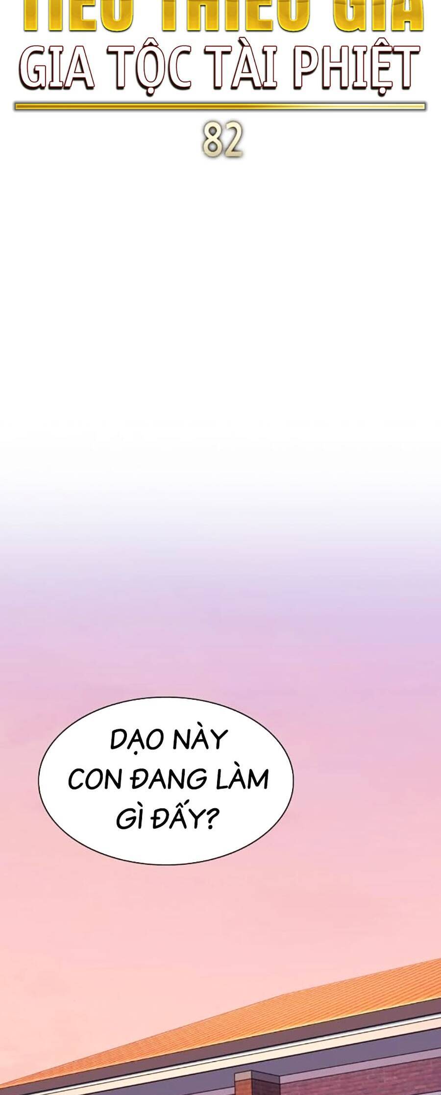 Tiểu Thiếu Gia Gia Tộc Tài Phiệt - Chapter 82 - Page 30