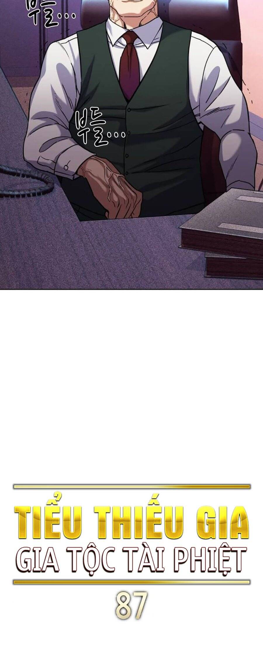 Tiểu Thiếu Gia Gia Tộc Tài Phiệt - Chapter 87 - Page 32