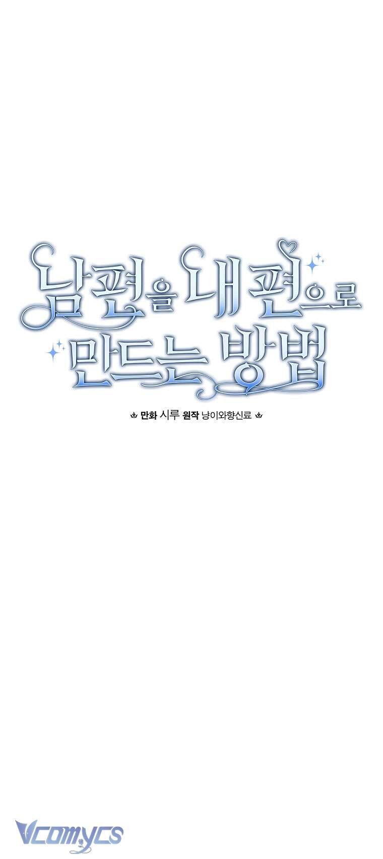 Phương Pháp Khiến Phu Quân Đứng Về Phía Tôi - Chapter 98 - Page 14