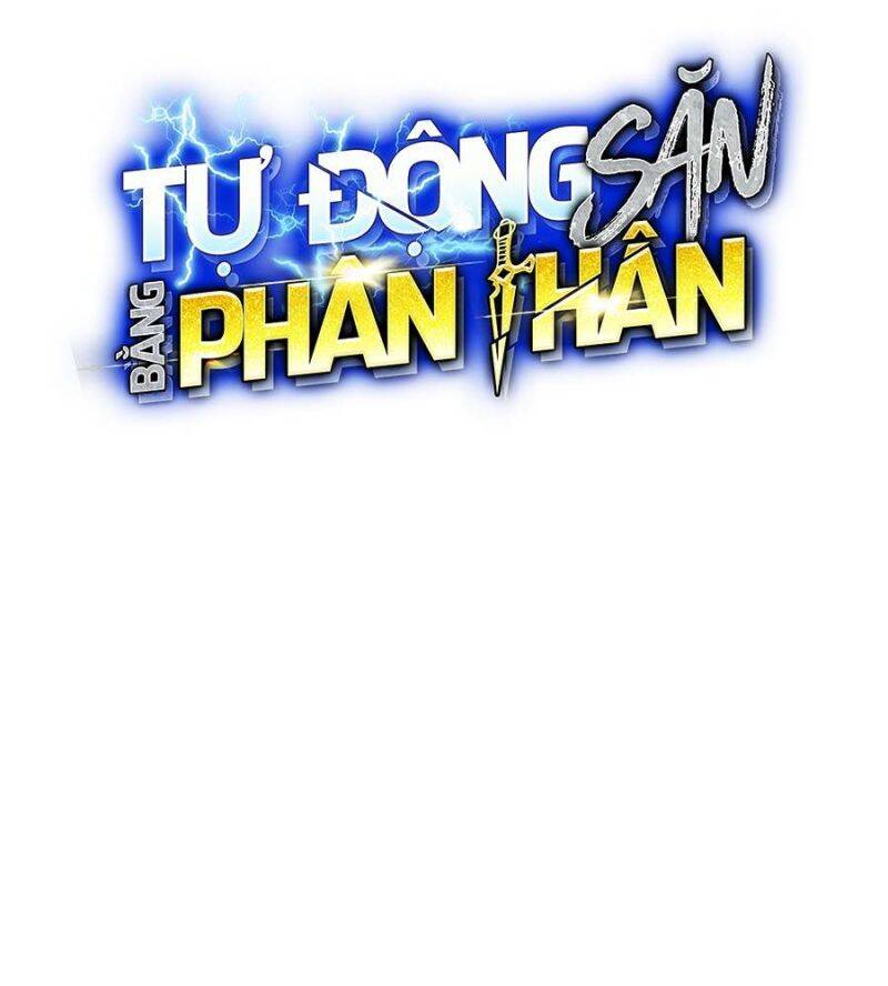 Đi Săn Tự Động Bằng Phân Thân - Chapter 104 - Page 39