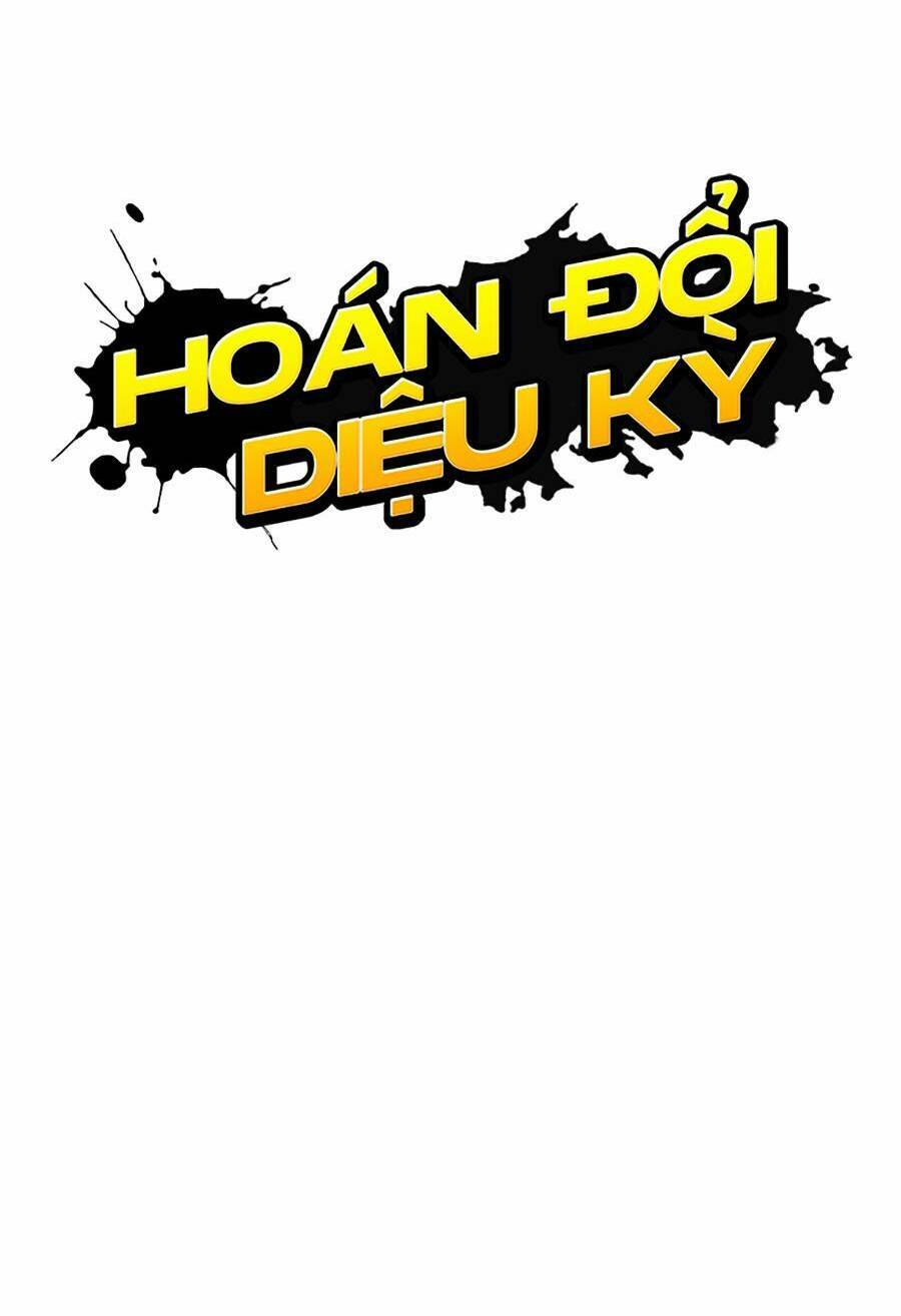 Hoán Đổi Diệu Kỳ Chapter 430 - Trang 71