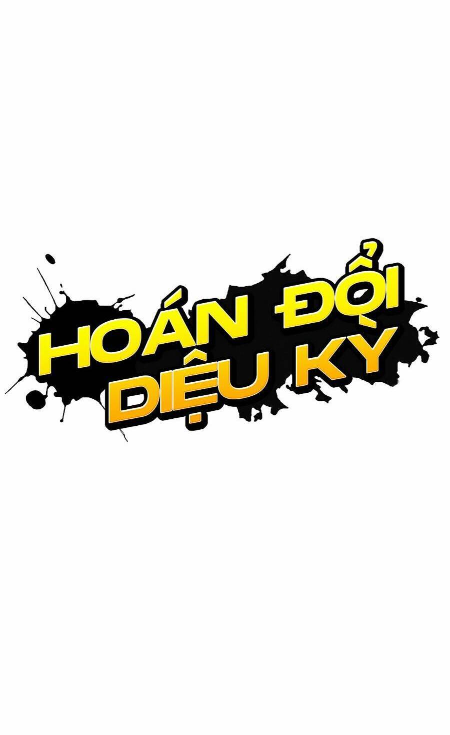 Hoán Đổi Diệu Kỳ Chapter 432 - Trang 81
