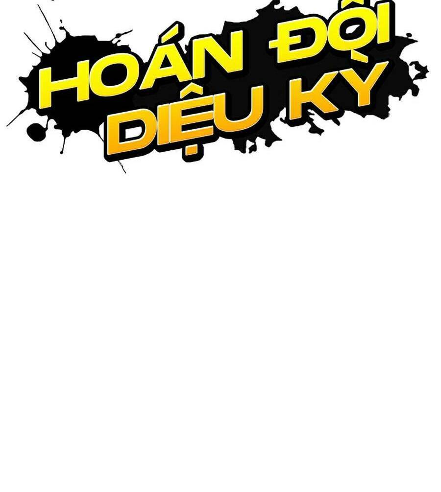 Hoán Đổi Diệu Kỳ Chapter 448 - Trang 43