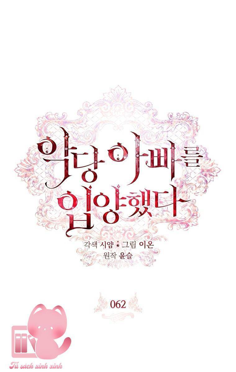 Nhận Nuôi Người Cha Phản Diện - Chapter 62 - Page 34