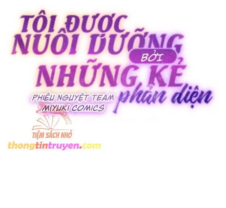 Tôi Đang Được Nuôi Dưỡng Bởi Những Kẻ Phản Diện - Chapter 63 - Page 22