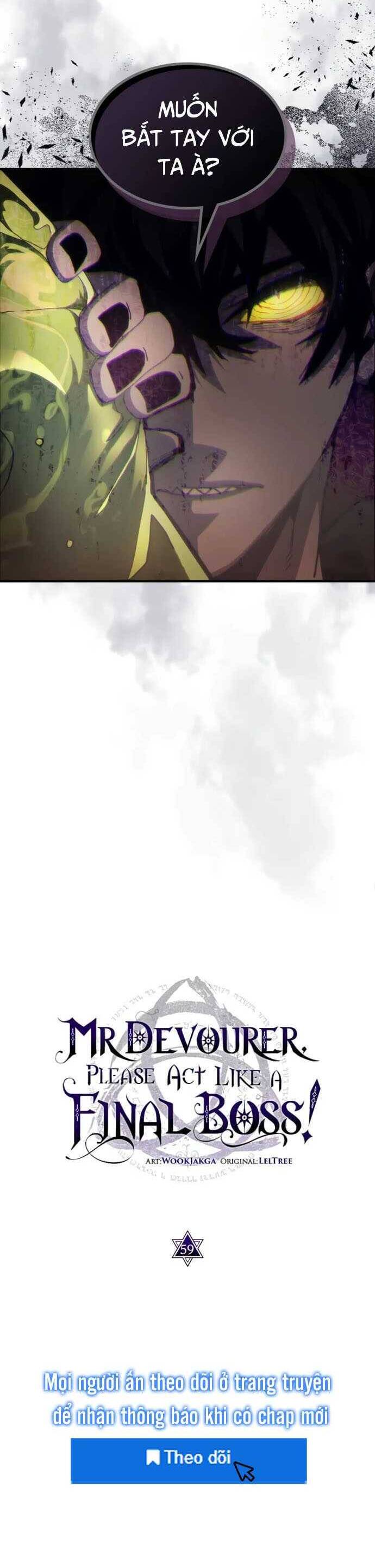 Hãy Hành Động Như Một BOSS Đi Ngài Mr Devourer - Chapter 59 - Page 5