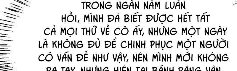 Ta Bị Kẹt Cùng Một Ngày 1000 Năm - Chapter 110 - Page 225