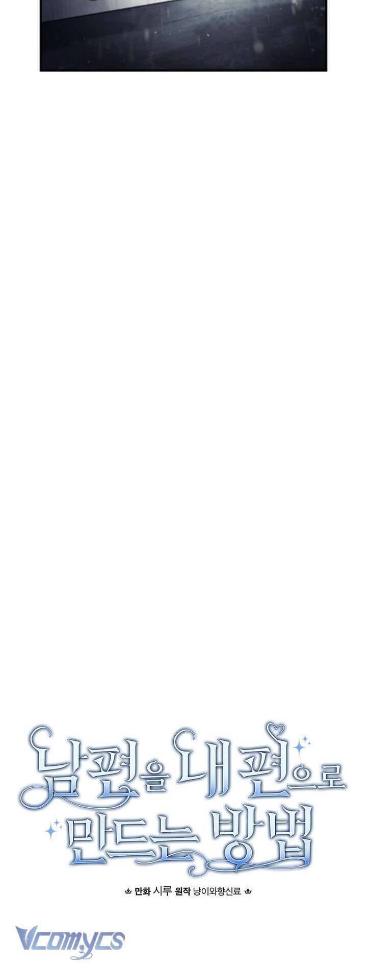 Phương Pháp Khiến Phu Quân Đứng Về Phía Tôi - Chapter 109 - Page 29