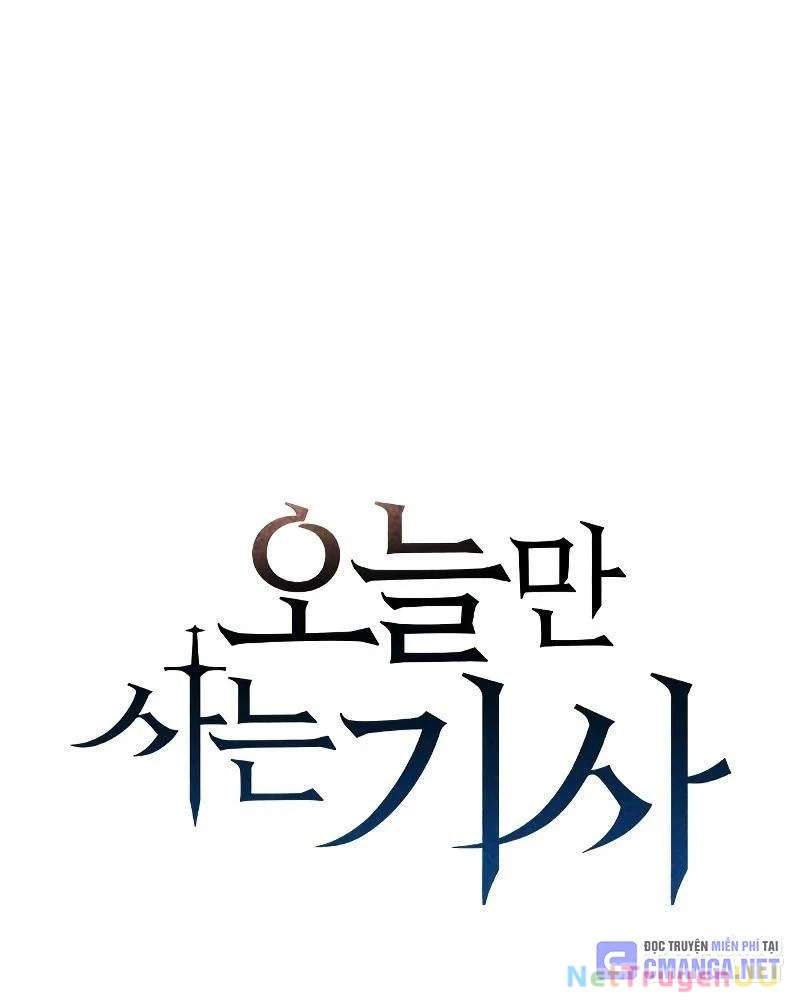 Hiệp Sĩ Sống Vì Ngày Hôm Nay - Chapter 22 - Page 8