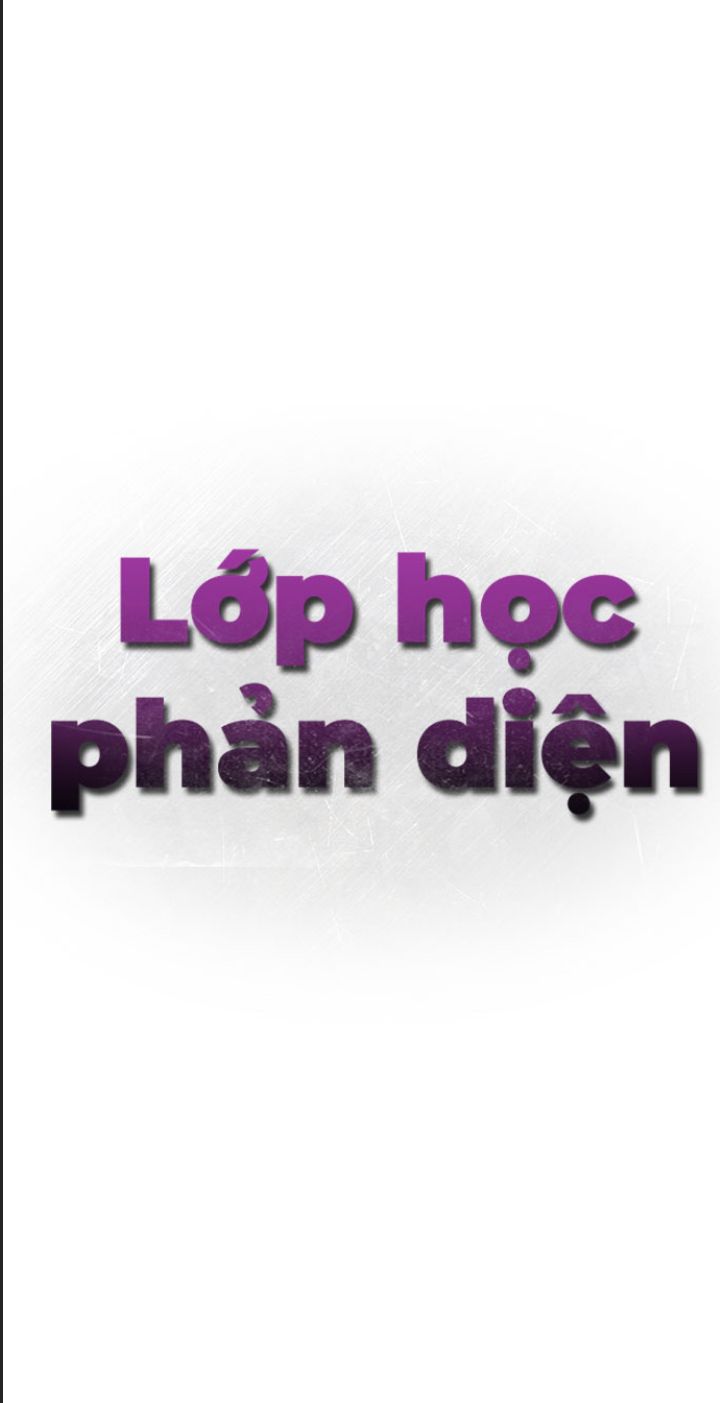 Lớp Học Phản Diện - Chapter 44 - Page 44