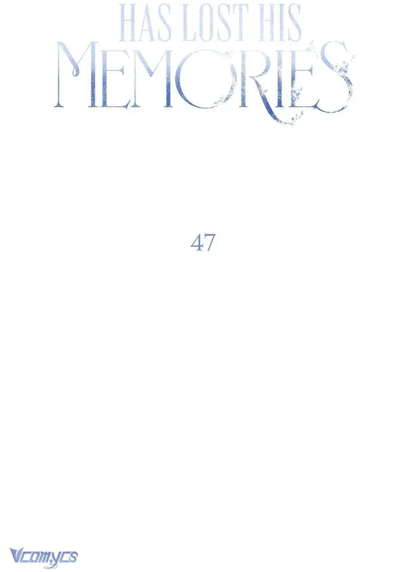 Vị Phu Quân Căm Ghét Tôi Đã Mất Trí Nhớ - Chapter 47 - Page 31