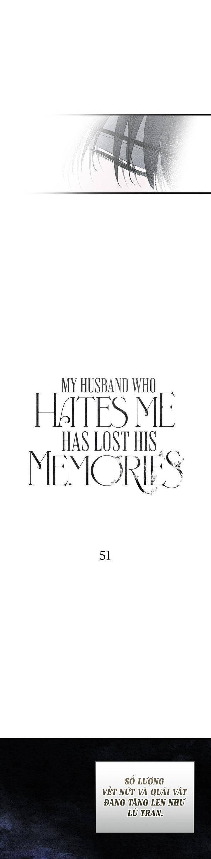 Vị Phu Quân Căm Ghét Tôi Đã Mất Trí Nhớ - Chapter 51 - Page 9