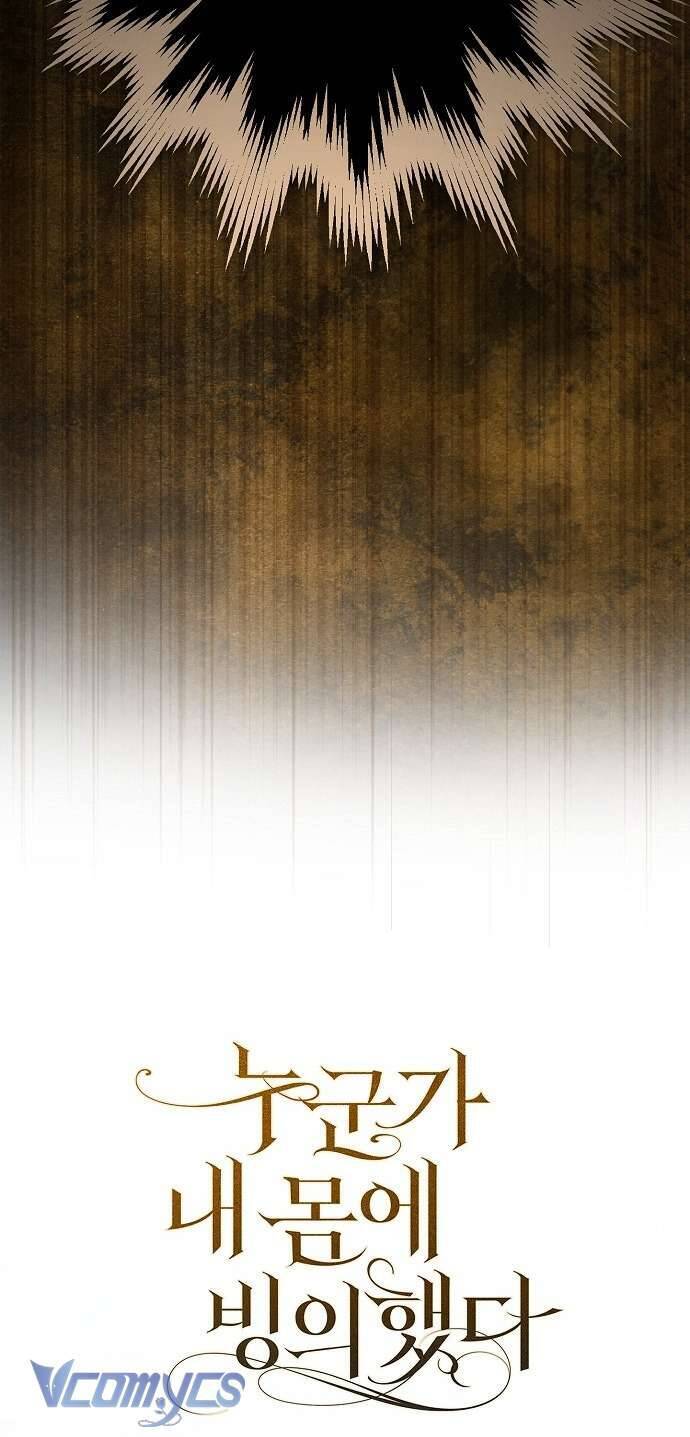 Ai Đó Đang Điều Khiển Cơ Thể Của Tôi Chapter 55 - Trang 29