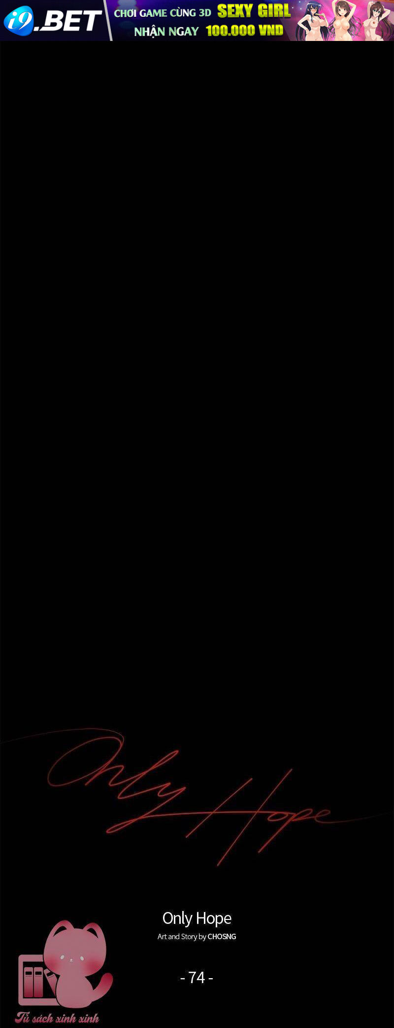 Hy Vọng Duy Nhất Chapter 74 - Trang 33