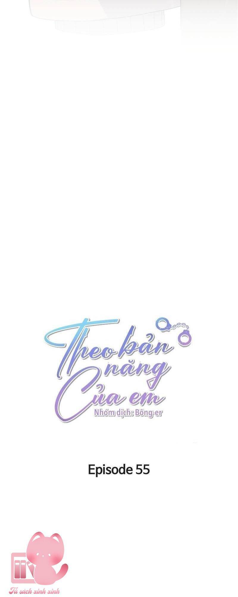 Theo Bản Năng Của Em - Chapter 55 - Page 18