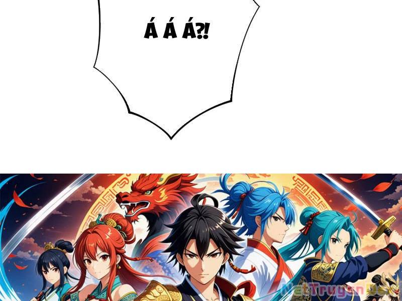 Hệ Thống Hèn Mọn Quỳ Xuống Cầu Xin Ta Vô Địch - Chapter 25 - Page 115